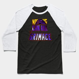 Nothing Can Kill the Grimace (v.2) Baseball T-Shirt